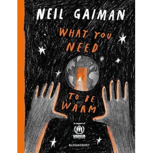 Neil Gaiman | What You Need To Be Warm